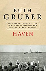 Ruth Gruber's book called Haven
